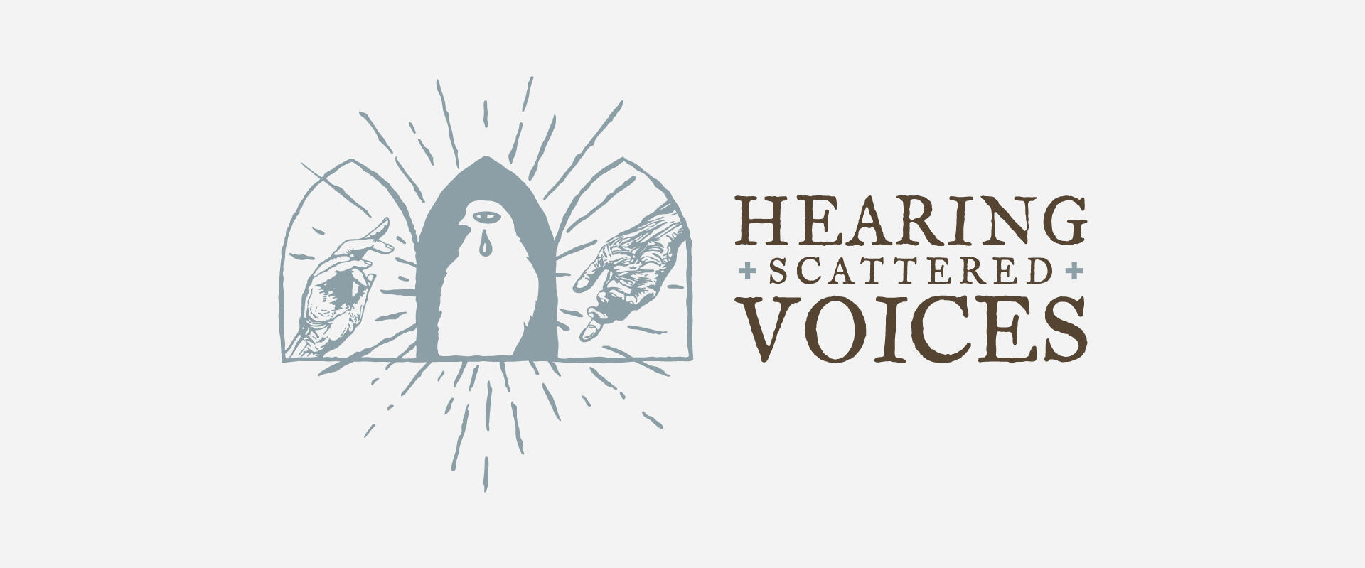 Hearing Scattered Voices Hearing Scattered Voices